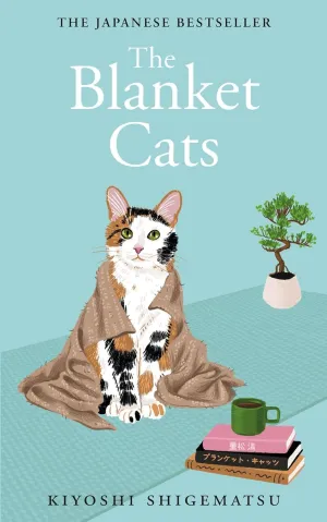 The Blanket Cats Paperback  September 1, 2024